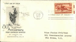 80th Anniversary Pony Express Service, St. Joseph, Mo., to Sacramento, Calif First Day Covers First Day Cover First Day Cover