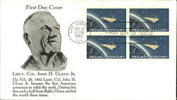 Lieut. Col. John H. Glenn Jr First Day Covers First Day Cover First Day Cover