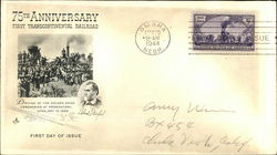 75th Anniversary First Transcontinental Railroad, First Day of Issue First Day Cover