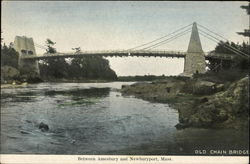 Old Chain Bridge between Amesbury and Newburyport, MA Postcard Postcard