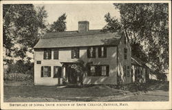 Birthplace of Sophia Smith, Founder of Smith College Hatfield, MA Postcard Postcard