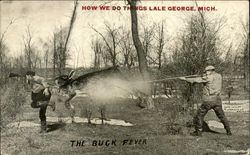 How we Do Things Lake George, Mich., The Buck Fever Postcard