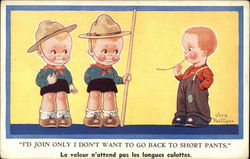 "I'd Join Only I Don't Want to go Back to Short Pants" Postcard