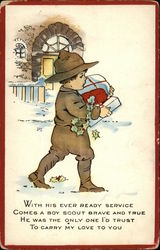 With His Ever Ready Service Comes a Boy Scout Brave and True He was the Only One I'd Trust Postcard