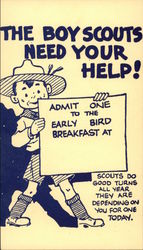 The Boy Scouts Need Your Help! Admit One to the Early Bird Breakfast at Postcard Postcard