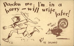 Pardon me, I'm in a Hurry - Will Write Later! Boy Scouts Postcard Postcard