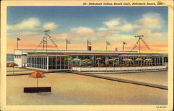 Rehoboth Indian Beach Club Rehoboth Beach, DE Postcard Postcard