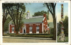 Mason Library and Alaskan Totem Pole in Grounds Great Barrington, MA Postcard Postcard