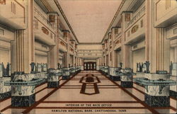 Hamilton National Bank - Interior of Main Office Chattanooga, TN Postcard Postcard