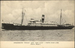 Steamships "Ponce" and "San Juan" - Porto Rico Line Steamers Postcard Postcard