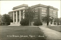 High School and Grounds Delano, CA Postcard Postcard