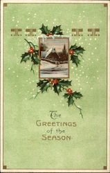 The Greetings of the Season - with Snow Scene and Holly Christmas Postcard Postcard