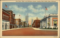 Post Office and Michigan Avenue, Looking West Battle Creek, MI Postcard Postcard