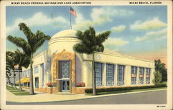 Miami Beach Federal Savings and Loan Association Florida Postcard Postcard