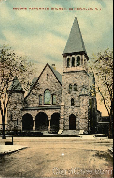 Second Reformed Church Somerville, NJ