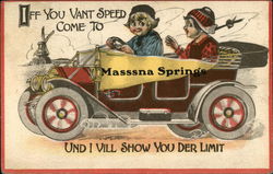 Iff You Vant Speed Come to Massena Springs Und I Vill Show You Der Limit Postcard