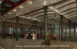 Interior of Subway Station, 69th and Market Street Postcard