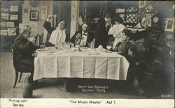 Herr Von Barwig's Dinner Party "The Music Master" Act I Theatre Postcard Postcard