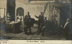 Herr Von Barwig Leaves for Leipsig "The Music Master" Act III Theatre Postcard Postcard