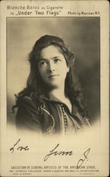 Blanche Bates as Cigarette in "Under Two Flags" Postcard