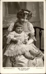 Mrs. Seymour Hicks (Ellaline Terriss) and Baby Betty Actresses Postcard Postcard