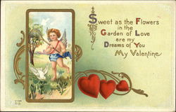 Sweet as the Flowers in the Garden of Love are my Dreams of You My Valentine Cupid Postcard Postcard