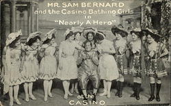 Mr. Sam Bernard and the Casino Bathing Girls in "Nearly a Hero" at the Casino Theatre Postcard Postcard