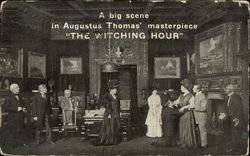 A Big Scene in Augustus Thomas' Masterpiece "The Witching Hour" Theatre Postcard Postcard