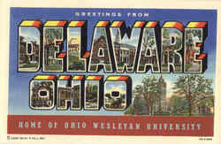 Greetings From Delaware Ohio Postcard Postcard