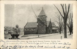 The Library and Anna Sewell Memorial Fountain Ansonia, CT Postcard Postcard Postcard