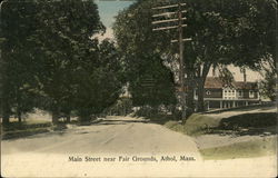 Main Street near Fair Grounds Athol, MA Postcard Postcard Postcard