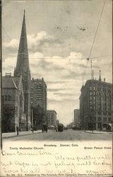 Trinity Methodist Church and Brown Palace Hotel, Broadway Postcard