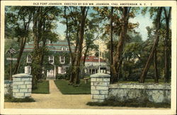 Old Fort Johnson Amsterdam, NY Postcard Postcard Postcard