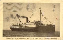 Ocean S. S. Co. of Savannah - "Savannah Line" - S.S. City of Birmingham Steamers Postcard Postcard Postcard