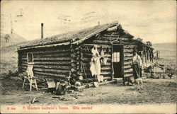 A Western Bachelor's Home. Wife Wanted. Postcard