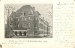 State Normal School Bridgewater, MA Postcard Postcard Postcard