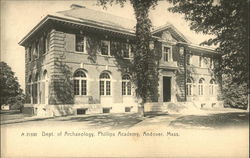 A 21550 Dept. of Archaeology, Phillips Academy Andover, MA Postcard Postcard Postcard