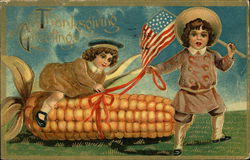 Thanksgiving Greetings - Children, USA Flag and Corn Patriotic Postcard Postcard Postcard