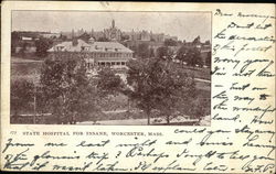 State Hospital for Insane Worcester, MA Postcard Postcard Postcard