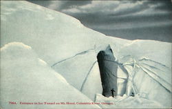 Entrance to Ice Tunnel on Mt. Hood, Columbia River Oregon Postcard Postcard Postcard