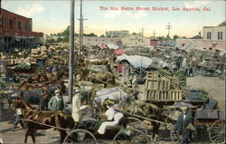 The San Pedro Street Market Los Angeles, CA Postcard Postcard Postcard