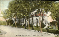 Riverside Hotel Santa Cruz, CA Postcard Postcard Postcard