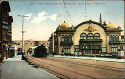 The Casino from the Esplanade Santa Cruz, CA Postcard Postcard Postcard