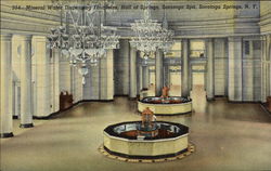 Saratoga Spa - Mineral Water Dispensing Fountains, Hall of Springs Saratoga Springs, NY Postcard Postcard Postcard