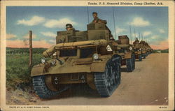 Tanks, U.S. Armored Division Camp Chafee, AR Postcard Postcard Postcard