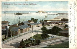 Entrance to San Pedro Harbor Los Angeles, CA Postcard Postcard Postcard