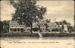 The Wayside Inn- Made Famous by Longfellow Sudbury, MA Postcard Postcard Postcard