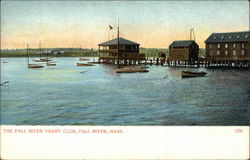 The Fall River Yacht Club Postcard