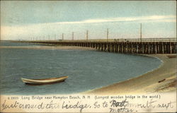 Longest Wooden Bridge in the World Hampton Beach, NH Postcard Postcard Postcard