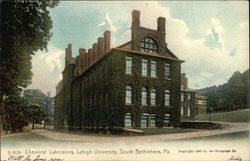 Chemical Laboratory at Lehigh University Bethlehem, PA Postcard Postcard Postcard